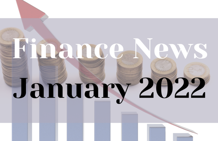 Finance news January 2022
