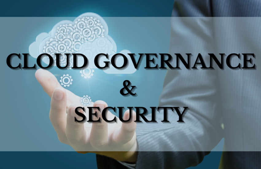 cloud governance and security