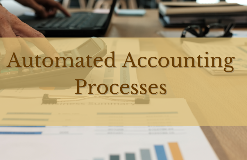 Automated Accounting Processes