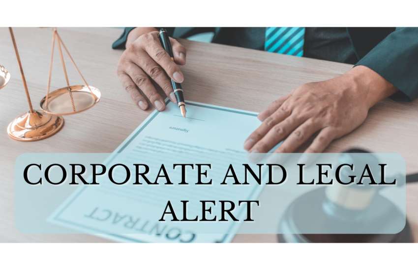 CORPORATE AND LEGAL ALERT