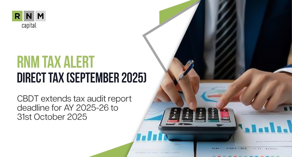 RNM Tax Alert – Direct Tax Part for September 2025 RNM Tax Alert – Direct Tax Part for September 2025