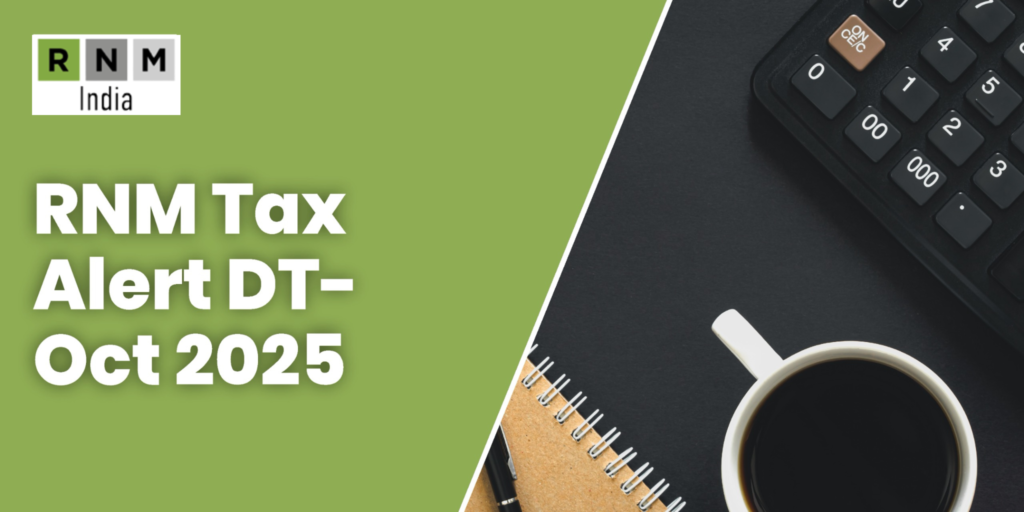 RNM Tax Alert DT-Oct 2025