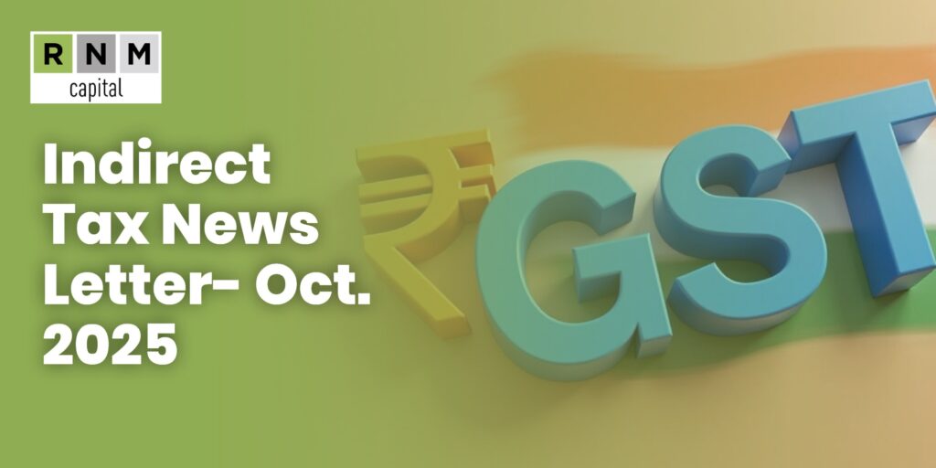 Indirect Tax News Letter- October 2025