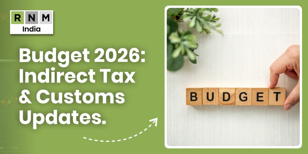 Budget – Indirect Tax 2026