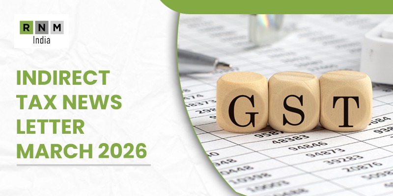 Indirect Tax News Letter- March 2026
